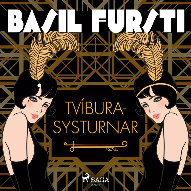 Basil fursti: Tvíburasysturnar -  Óþekktur - Saga Egmont International