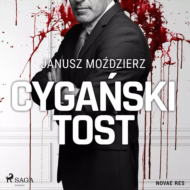 Cygański tost - Janusz Moździerz - Saga Egmont International