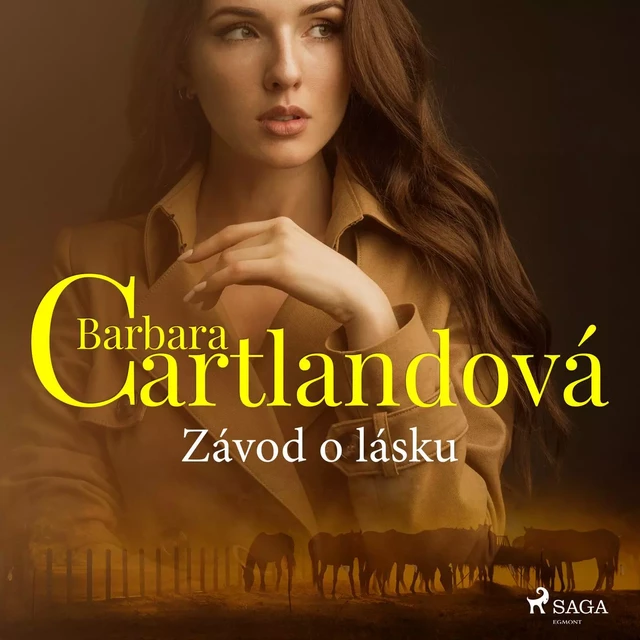 Závod o lásku - Barbara Cartlandová - Saga Egmont International