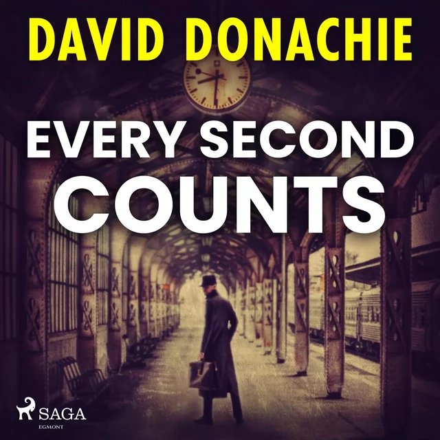 Every Second Counts - David Donachie - Saga Egmont International