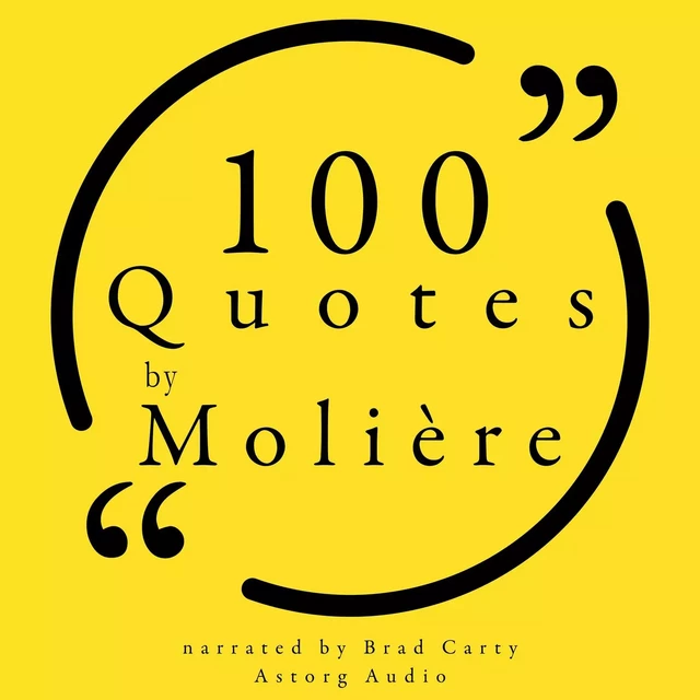 100 Quotes by Molière -  Molière - Saga Egmont International