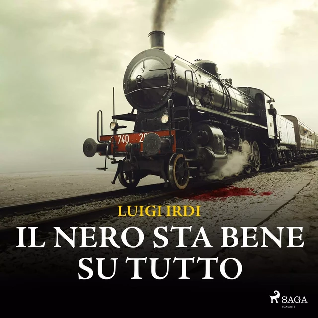 Il nero sta bene su tutto - Luigi Irdi - Saga Egmont International