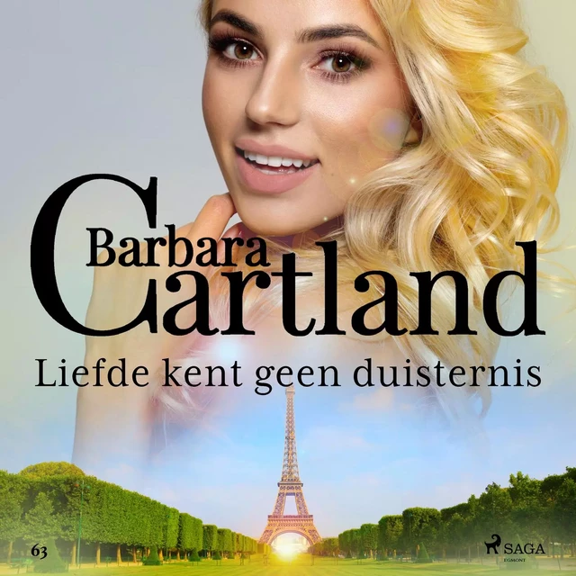 Liefde kent geen duisternis - Barbara Cartland - Saga Egmont International