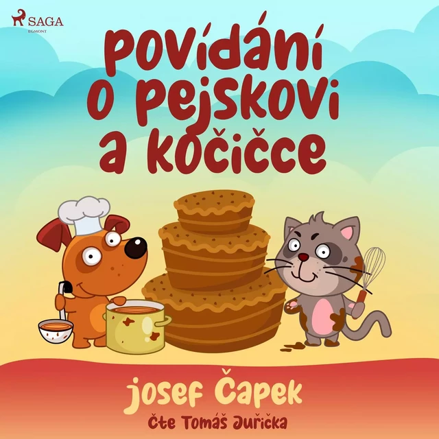 Povídání o pejskovi a kočičce - Josef Čapek - Saga Egmont International