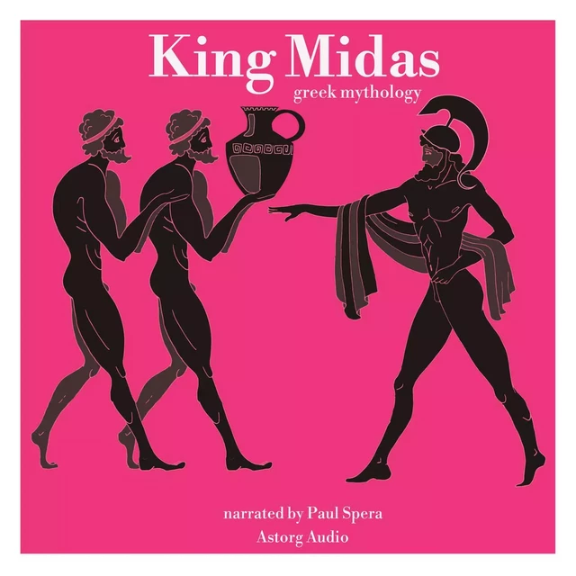 King Midas, Greek Mythology - James Gardner - Saga Egmont International