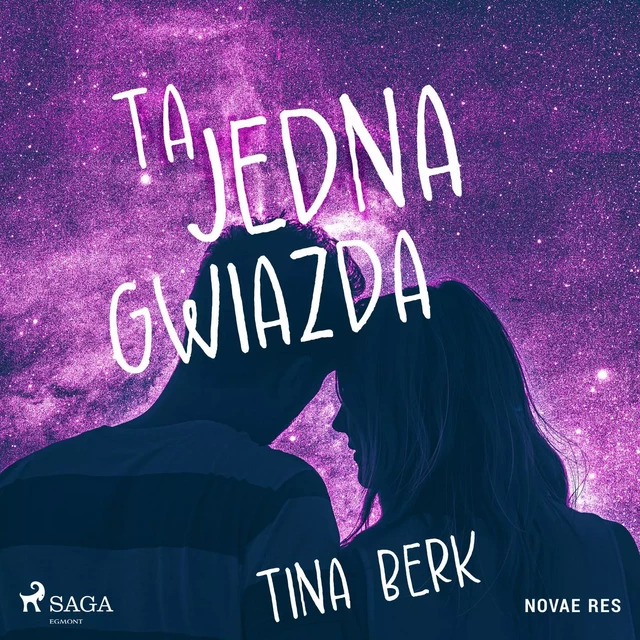 Ta jedna gwiazda - Tina Berk - Saga Egmont International