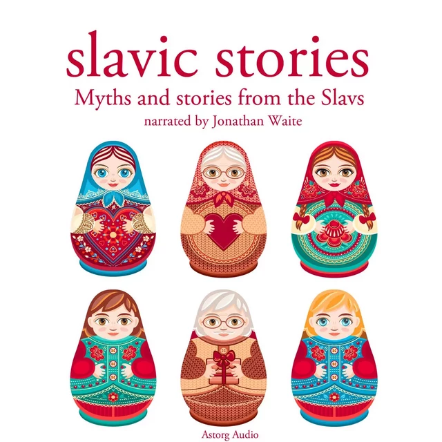 Myths and Stories from the Slavs -  Folktale - Saga Egmont International