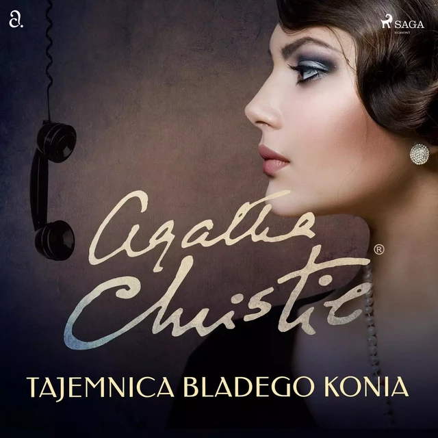 Tajemnica Bladego Konia - Agatha Christie - Saga Egmont International