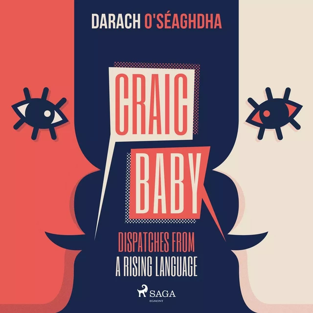 Craic Baby - Darach O'Seaghdha - Saga Egmont International