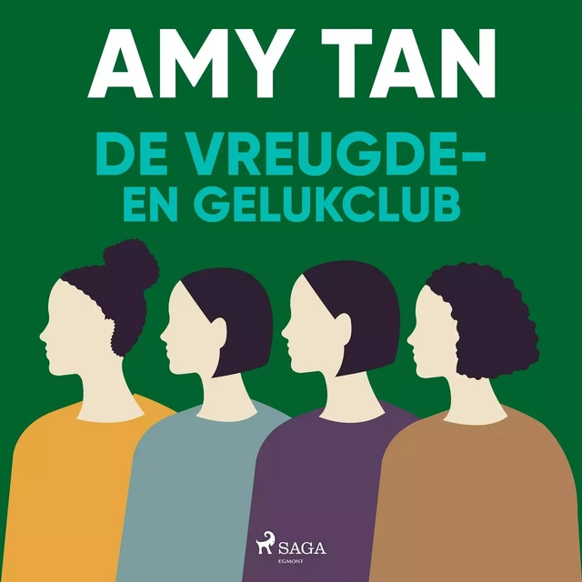 De vreugde- en gelukclub - Amy Tan - Saga Egmont International