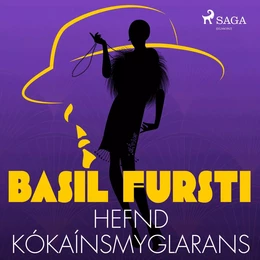 Basil fursti: Hefnd kókaínsmyglarans