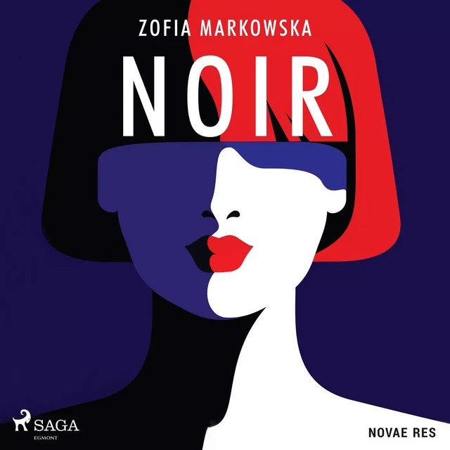 Noir - Zofia Markowska - Saga Egmont International