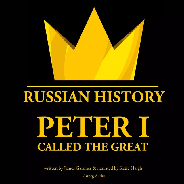 Peter I Called The Great - James Gardner - Saga Egmont International