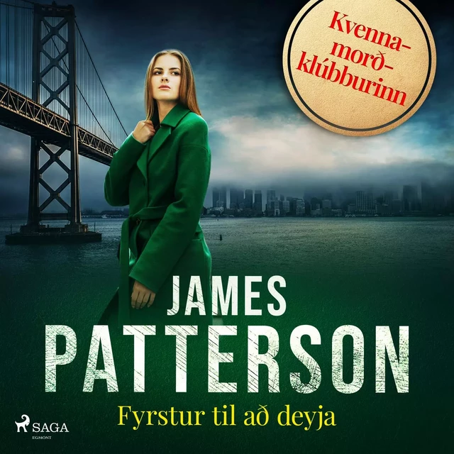 Fyrstur til að deyja - James Patterson - Saga Egmont International