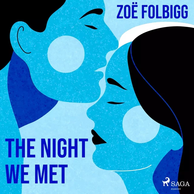 The Night We Met - Zoe Folbigg - Saga Egmont International