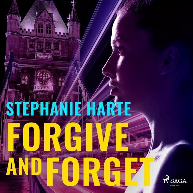 Forgive and Forget - Stephanie Harte - Saga Egmont International