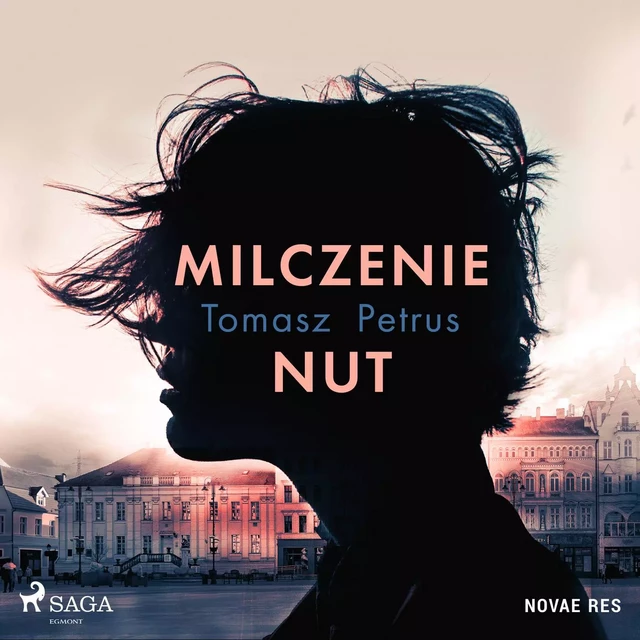 Milczenie nut - Tomasz Petrus - Saga Egmont International