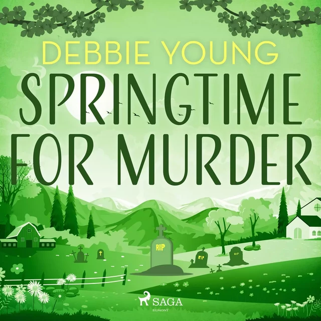 Springtime for Murder - Debbie Young - Saga Egmont International