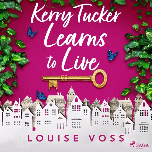 Kerry Tucker Learns to Live - Louise Voss - Saga Egmont International