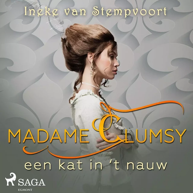 Madame Clumsy - Ineke van Stempvoort - Saga Egmont International