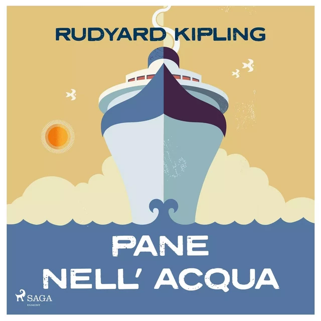 Pane nell'acqua - Rudyard Kipling - Saga Egmont International