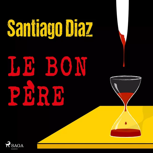 Le Bon Père - Santiago Diaz - Saga Egmont French