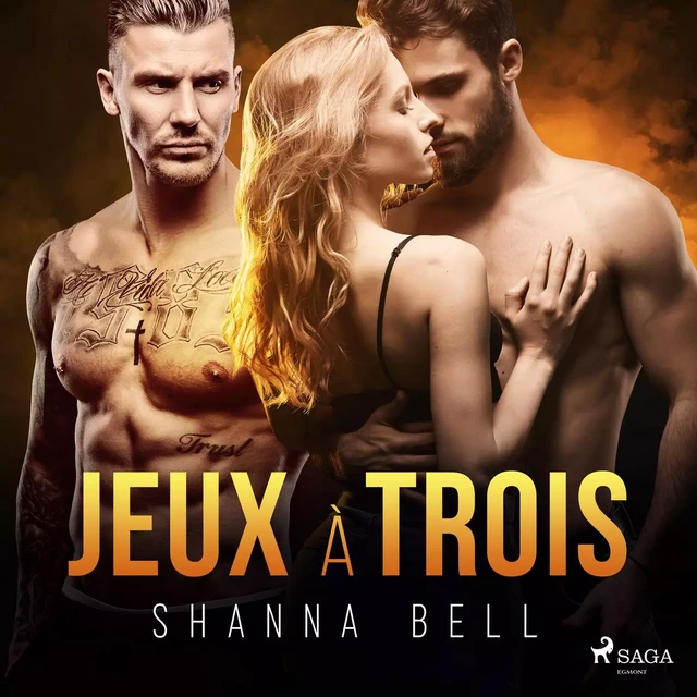 Jeux à trois - Shanna Bell - Saga Egmont French