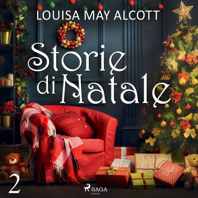 Storie di Natale - parte 2 - Louisa May Alcott - Saga Egmont International