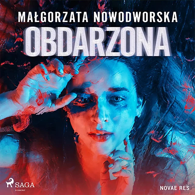 Obdarzona - Małgorzata Nowodworska - Saga Egmont International