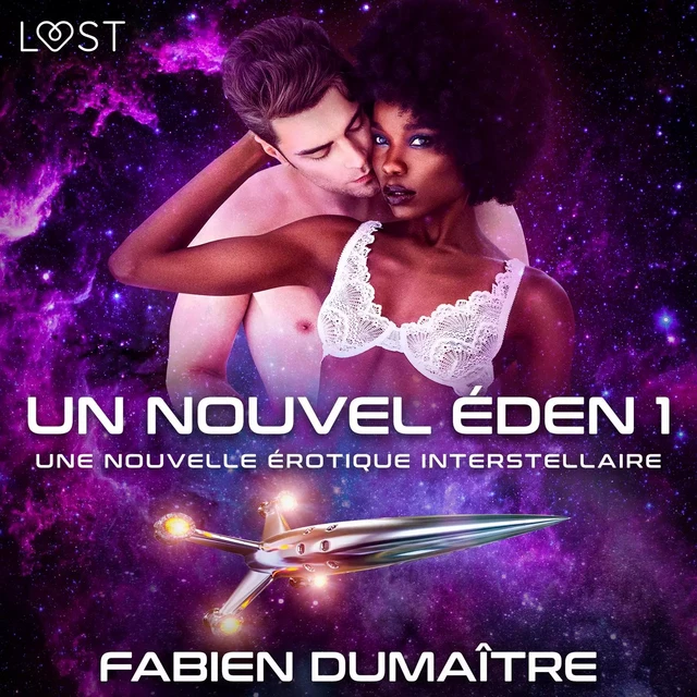 Un nouvel Éden 1 - Une nouvelle érotique interstellaire - Fabien Dumaître - Saga Egmont French