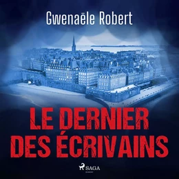 Le Dernier des écrivains