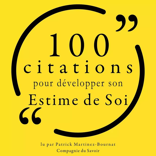 100 citations pour développer son estime de soi -  Various - Saga Egmont French