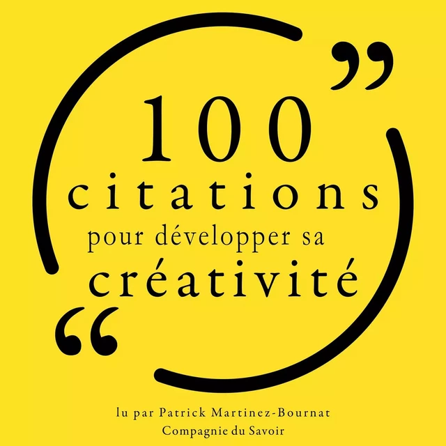 100 citations pour développer sa créativité -  Various - Saga Egmont French