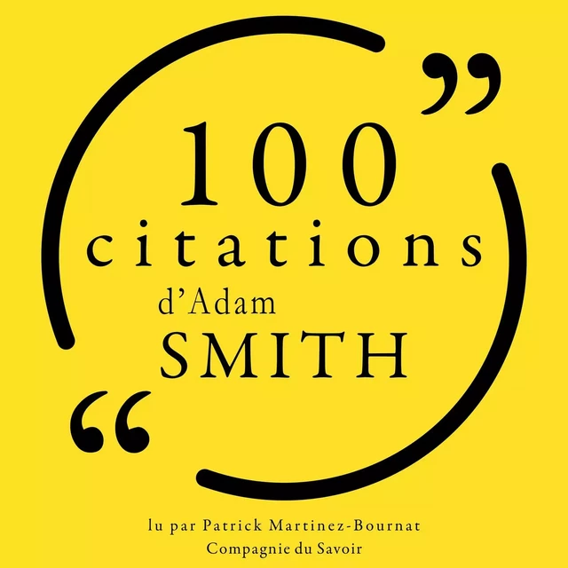 100 citations d'Adam Smith - Adam Smith - Saga Egmont French