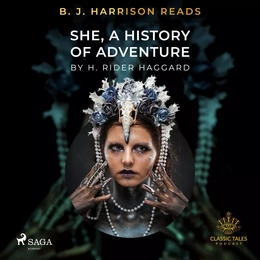 B. J. Harrison Reads She, A History of Adventure