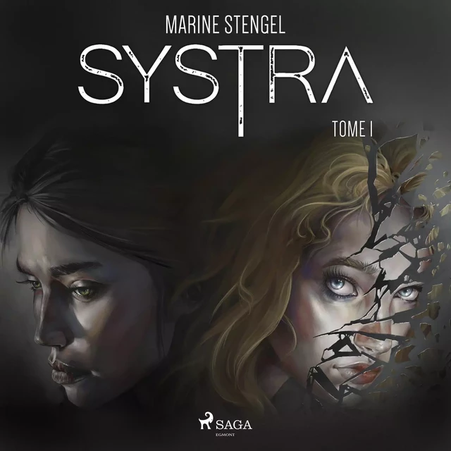 Systra, Tome 1 - Marine Stengel - Saga Egmont French