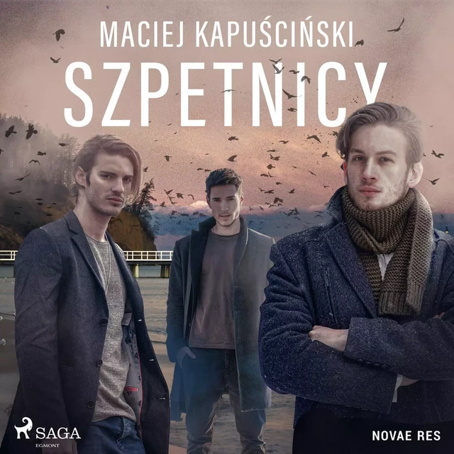 Szpetnicy - Maciej Kapuściński - Saga Egmont International