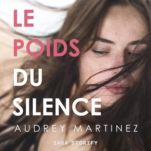 Le poids du silence - Audrey Martinez - Saga Egmont French