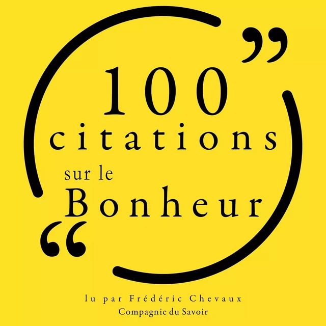 100 citations sur le bonheur -  Various - Saga Egmont French