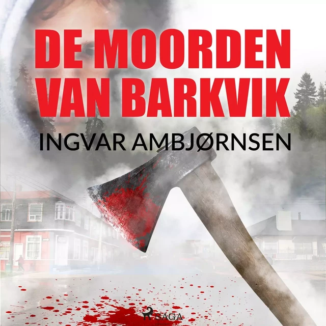 De moorden van Barkvik - Ingvar Ambjørnsen - Saga Egmont International