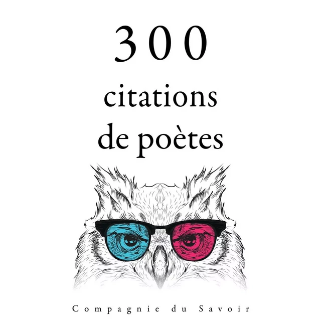 300 citations de poètes - Alphonse de Lamartine, Alfred de Musset, Charles Baudelaire - Saga Egmont French