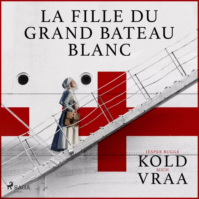 La fille du grand bateau blanc - Mich Vraa, Jesper Bugge Kold - Saga Egmont French