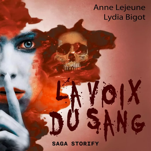 La voix du sang - Anne Lejeune, Lydia Bigot - Saga Egmont French