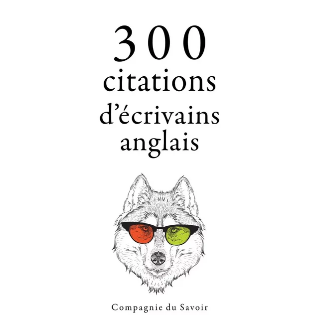 300 citations d'écrivains anglais - Georg Christoph Lichtenberg, Jane Austen, William Shakespeare - Saga Egmont French