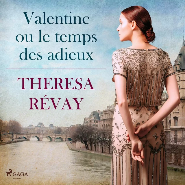 Valentine ou le temps des adieux - Theresa Révay - Saga Egmont French