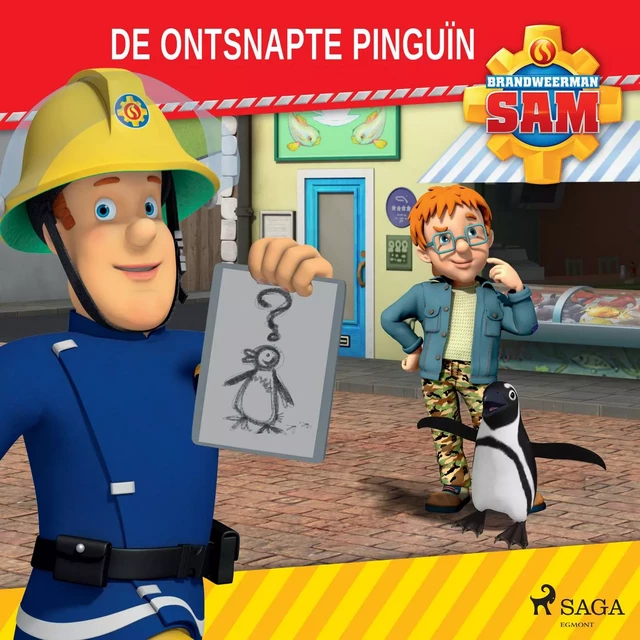 Brandweerman Sam - De ontsnapte pinguïn -  Mattel - Saga Egmont International