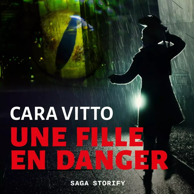 Une fille en danger - Cara Vitto - Saga Egmont French