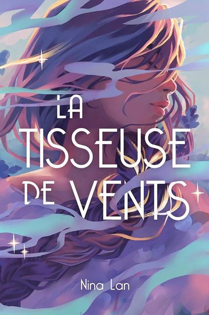 La Tisseuse de vents - Nina Lan - Didier Jeunesse