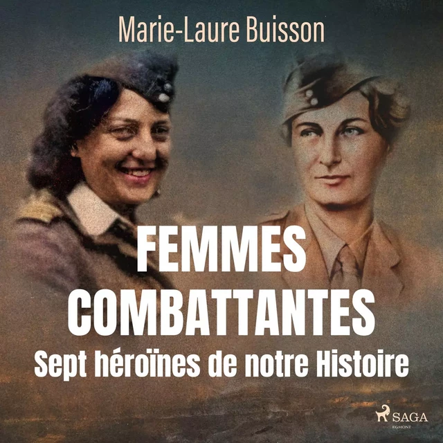 Femmes combattantes - Marie-Laure Buisson - Saga Egmont French