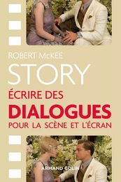 Story - Ecrire des dialogues pour la scène et l'écran